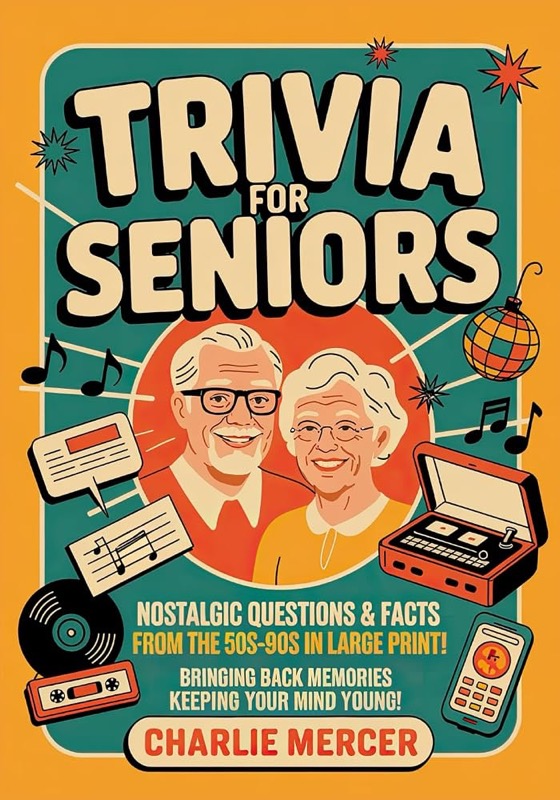 Trivia for Seniors, by Charlie Mercer. Front cover.